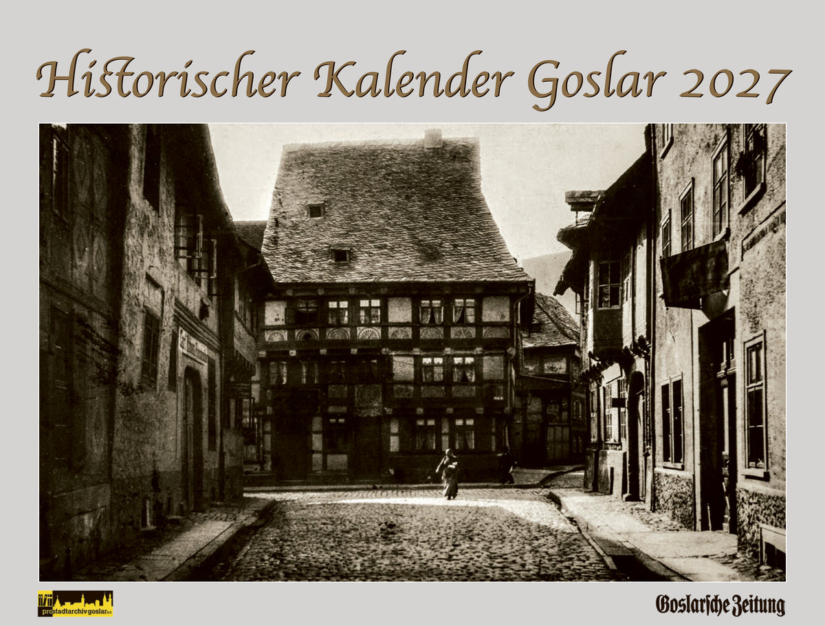 Historischer Kalender Goslar 2027